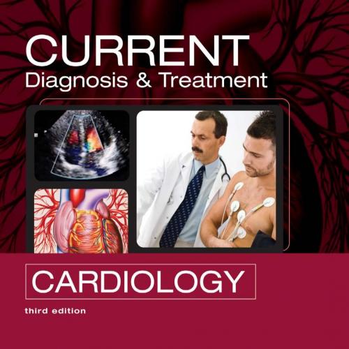 Current Diagnosis and Treatment in Cardiology,3rd Edition