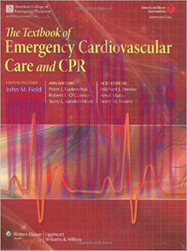 [PDF]The Textbook of Emergency Cardiovascular Care and CPR, 1st Edition+CHM版