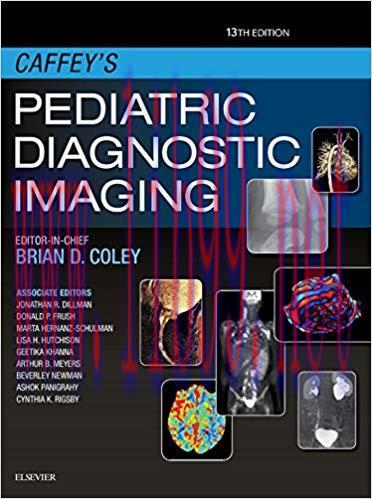 [AME]Caffey's Pediatric Diagnostic Imaging E-Book, 13th Edition (PDF)