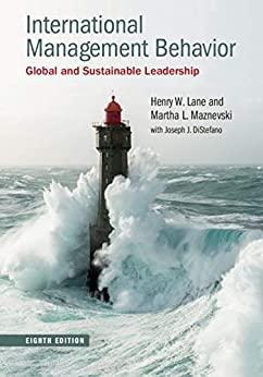 International Management Behavior Global and Sustainable Leadership 8th Edition