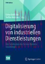 [PDF]Digitalisierung von industriellen Dienstleistungen: Wie Servitization das Service-Business...
