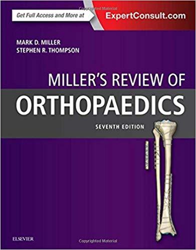 Miller&rsquo;s Review of Orthopaedics 7th