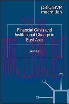 (PDF)Financial Crisis and Institutional Change in East Asia (Critical Studies of the Asia-Pacif...