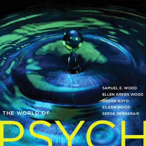 World of Psychology, Seventh Canadian Edition, The - Wei Zhi