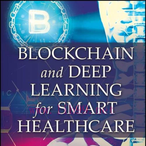 [AME]Blockchain Applications in Healthcare: Innovations and Practices, Volume 1 (EPUB)