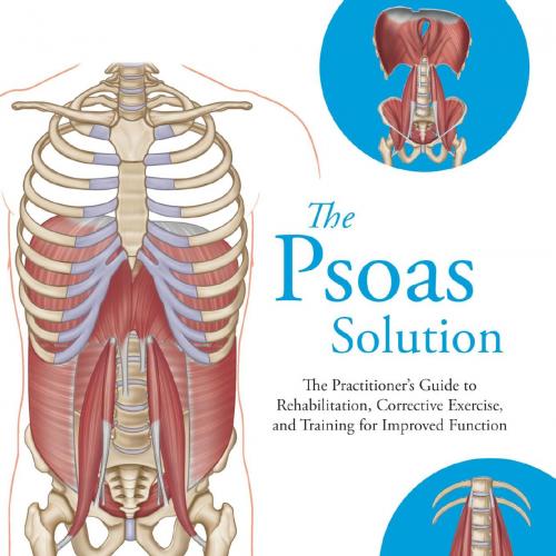 Psoas Solution, The