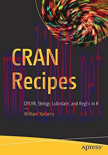 [FOX-Ebook]CRAN Recipes: DPLYR, Stringr, Lubridate, and RegEx in R