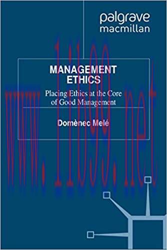 (PDF)Management Ethics: Placing Ethics at the Core of Good Management (IESE Business Collection...