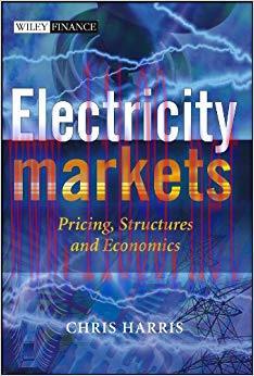 Electricity Markets: Pricing, Structures and Economics (The Wiley Finance Series Book 328) 1st ...