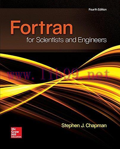 [FOX-Ebook]Fortran for Scientists & Engineers, 4th Edition