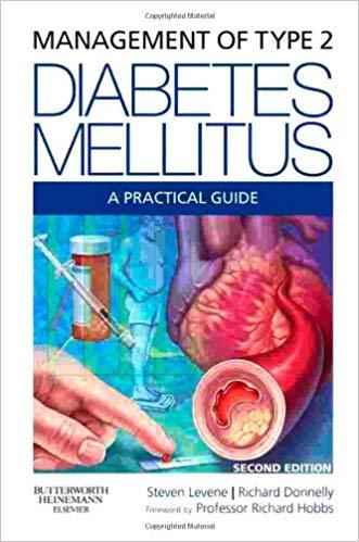Management of Type 2 Diabetes Mellitus - A Practical Guide，2nd Edition