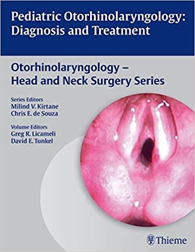 Pediatric Otorhinolaryngology - Diagnosis and Treatment