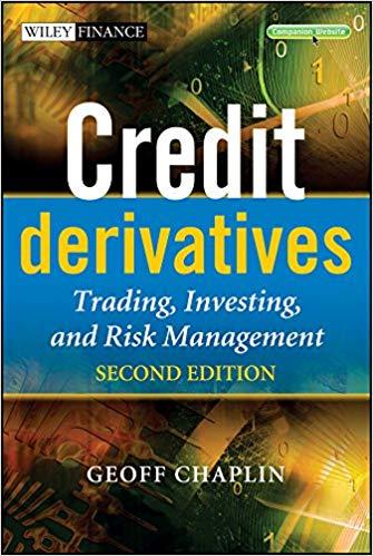 (PDF)Credit Derivatives Trading, Investing, and Risk Management (The Wiley Finance Series Book ...