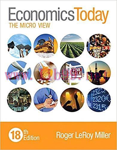 (PDF)Economics Today: The Micro View 18th Edition by Roger LeRoy Miller