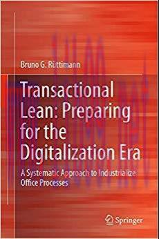 (PDF)Transactional Lean: Preparing for the Digitalization Era: A Systematic Approach to Industr...