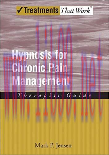 (PDF)Hypnosis for Chronic Pain Management: Therapist Guide (Treatments That Work) 1st Edition