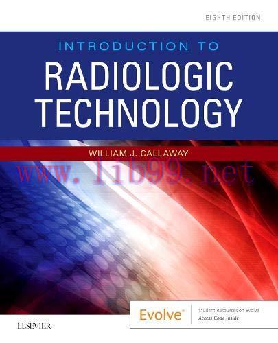 [AME]Introduction to Radiologic Technology, 8th edition (Original PDF)