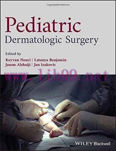 [AME]Pediatric Dermatologic Surgery (EPUB)