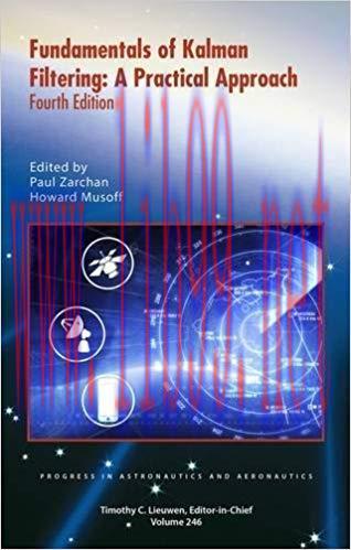 [PDF]Fundamentals of Kalman Filtering A Practical Approach Fourth Edition