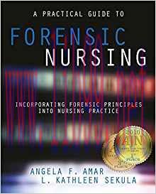 [PDF]A Practical Guide to Forensic Nursing