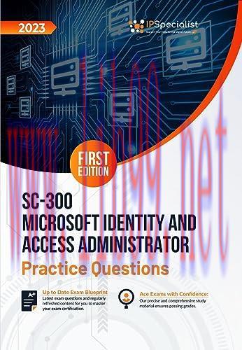 [FOX-Ebook]SC-300: Microsoft Identity and Access Administrator +200 Exam Practice Questions wit...