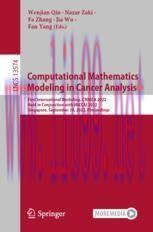 [PDF]Computational Mathematics Modeling in Cancer Analysis: First International Workshop, CMMCA...