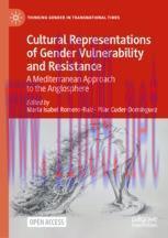 [PDF]Cultural Representations of Gender Vulnerability and Resistance: A Mediterranean Approach ...