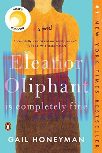 (PDF)Eleanor Oliphant Is Completely Fine: A Novel