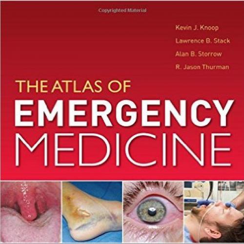 Atlas of Emergency Medicine, 4th Edition