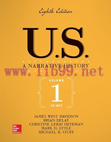[FOX-Ebook]US: A Narrative History Volume 1: To 1877, 8th Edition