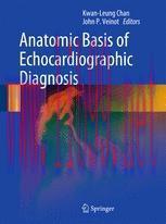 [PDF]Anatomic Basis of Echocardiographic Diagnosis