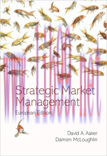 Strategic Market Management 2nd Edition,