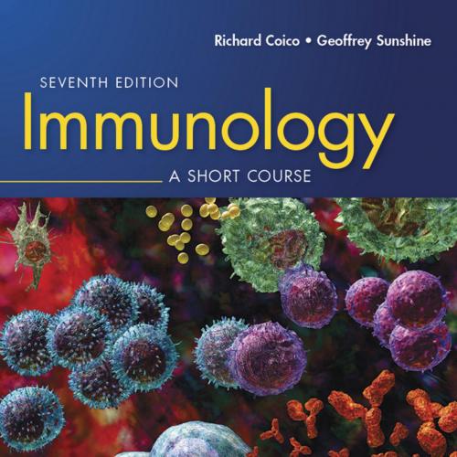 Immunology A Short Course, 7th Edition
