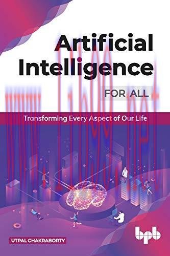 [FOX-Ebook]Artificial Intelligence for All: Transforming Every Aspect of Our Life