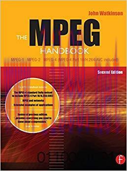 The MPEG Handbook 2nd Edition,