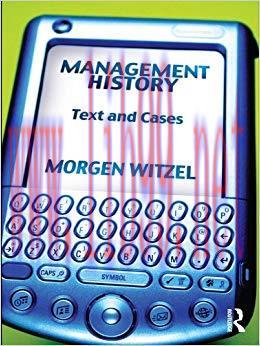 (PDF)Management History: Text and Cases 1st Edition