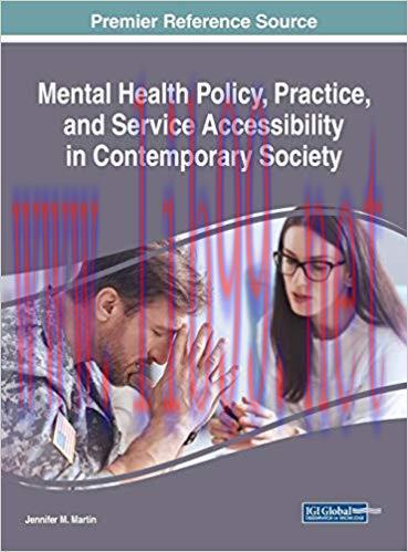 [PDF]Mental Health Policy, Practice, and Service Accessibility in Contemporary Society