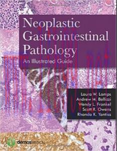 [AME]Neoplastic Gastrointestinal Pathology: An Illustrated Guide