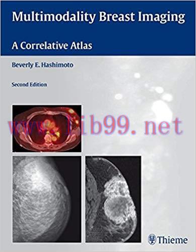 [PDF]Multimodality Breast Imaging - A Correlative Atlas, Second Edition
