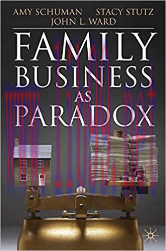 (PDF)Family Business as Paradox (A Family Business Publication) 2010 Edition