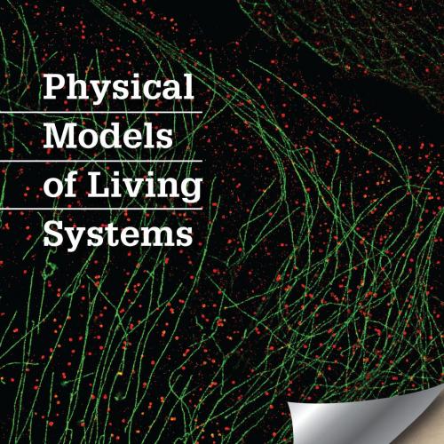 Physical Models of Living Systems 1st Edition 1e by Philip Nelson