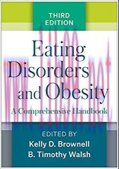 (PDF)Eating Disorders and Obesity, Third Edition: A Comprehensive Handbook 3rd Edition