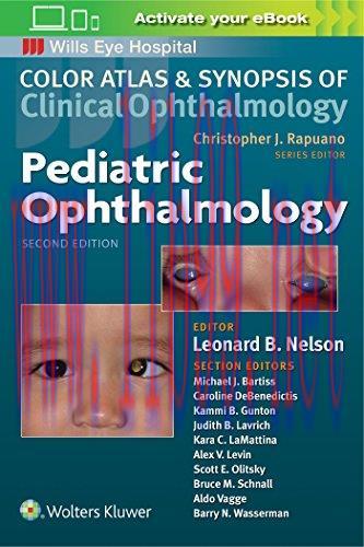 [AME]Pediatric Ophthalmology (Color Atlas and Synopsis of Clinical Ophthalmology), 2nd edition ...