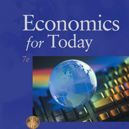 Economics for Today, 7th - Irvin B. Tucker