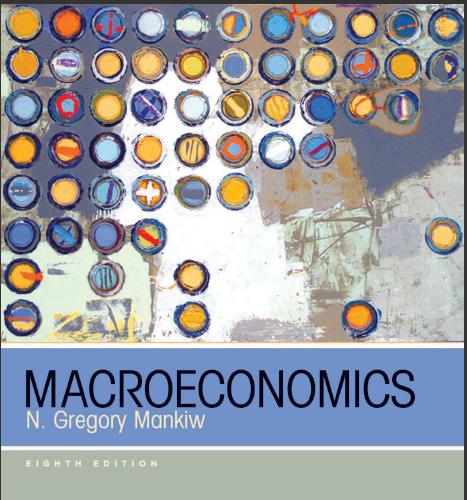 (Solution Manual)Macroeconomics 8th Edition by Mankiw.pdf