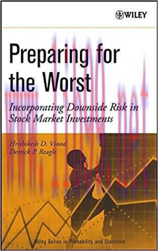 (PDF)Preparing for the Worst: Incorporating Downside Risk in Stock Market Investments (Wiley Se...