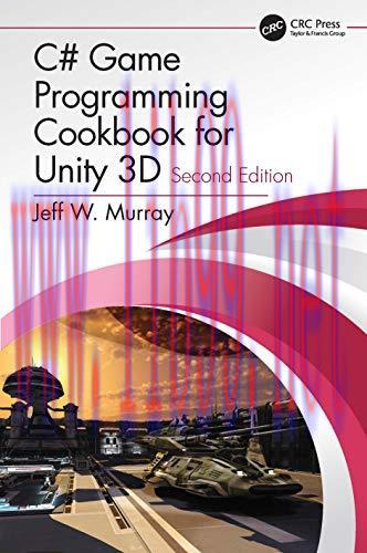 [FOX-Ebook]C# Game Programming Cookbook for Unity 3D, 2nd Edition