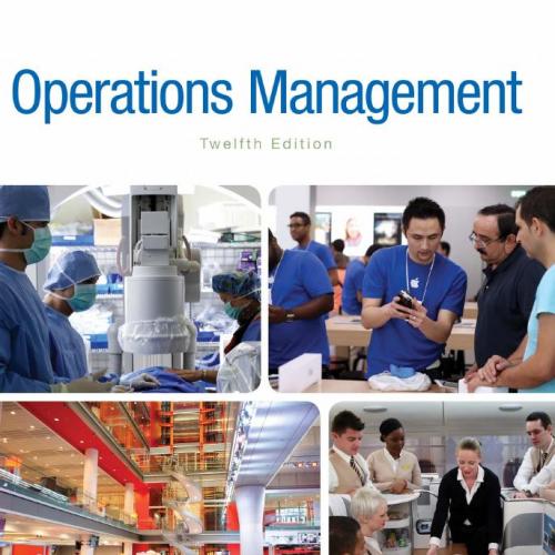 Operations Management, Twelfth Edition