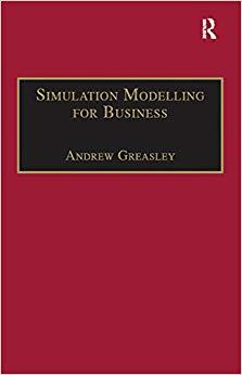 (PDF)Simulation Modelling for Business (Innovative Business Textbooks) 1st Edition