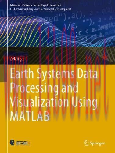 [FOX-Ebook]Earth Systems Data Processing and Visualization Using MATLAB